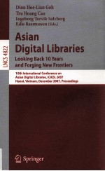 <em>Lecture</em> <em>Notes</em> <em>in</em> <em>Computer</em> <em>Science</em> 4822:Asian Digital Libraries