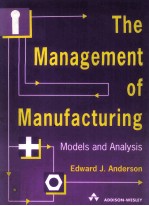 The Management <em>of</em> Manufacturing Models and <em>Analysis</em>