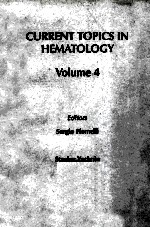 CURRENT TOPICS <em>IN</em> HEMATOLOGY <em>VOLUME</em> 4
