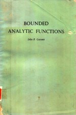BOUNDED ANALYTIC FUNCTION<em>S</em>
