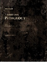 ANDERSON`S <em>PATHOLOGY</em> EIGHTH <em>EDITION</em>