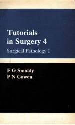 Tutorials <em>in</em> surgery 4  Surgical pathology I