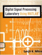 DIGITAL SIGNAL <em>PROCESSING</em> <em>LABORATORY</em> USING MATLAB