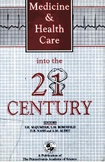 Medicine and Health Care into <em>the</em> Twenty-First Century