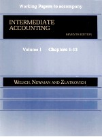 WORKING PAPERS TO ACCOMPANY INTERMEDIATE ACCOUNTING SEVENTH <em>EDITION</em> VOLUME I