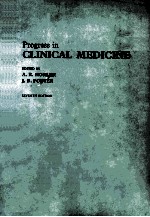 PROGRESS <em>IN</em> CL<em>IN</em>ICAL MEDIC<em>IN</em>E  SEVENTH EDITION