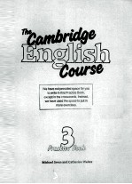 THE CAMBRIDGE <em>ENGLISH</em> <em>COURSE</em> PRACTICE BOOK 3