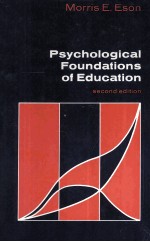 Psychological Foundations <em>of</em> Education SECOND <em>EDITION</em>