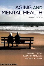 AGING AND MENTA<em>L</em> HEA<em>L</em>TH SECOND EDITION