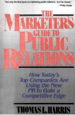 The Marketer's Guide to Pub<em>li</em>c Relations