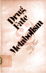 DRUG FATE AND METABOLISM <em>METHODS</em> AND TECHNIQUES VOLUME3