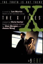 THE X FILES E.B.E.:A NOVEL <em>BY</em> LES MARTIN