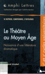 Le Thé?tre <em>au</em> Moyen ?ge