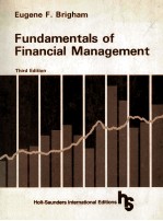 Fundamentals <em>of</em> Financial Management Third <em>Edition</em>
