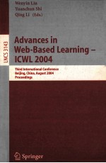 Lecture Notes in Computer Science 3143:Advances in Web-Based <em>Learning</em>-ICWL 2004