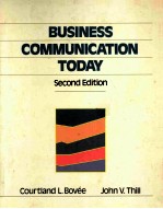 BUSINESS <em>COMMUNICATION</em> TODAY <em>SECOND</em> <em>EDITION</em>
