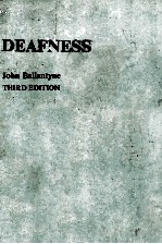 DEAFNESS  <em>THIRD</em> <em>EDITION</em>