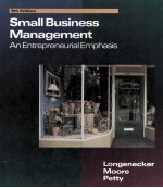 Small Business <em>Management</em>:An Entrepreneurial Emphasis Ninth Edition