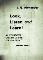 LOOK，LISTEN <em>AN</em>D LEARN！ <em>AN</em> INTEGRATED ENGLISH <em>COURSE</em> F<em>OR</em> CHILDREN  TEACHER’S BOOK 3