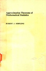 APPROXIMATION THEOREMS OF MATHEMATICAL STATISTICS