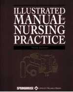 Illustrated <em>manual</em> <em>of</em> nursing practice.