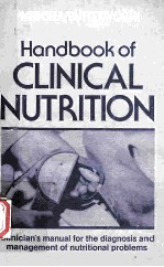 <em>Handbook</em> of clinical nutrition