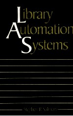 LIBRARY AUTOMATION <em>SYSTEMS</em>