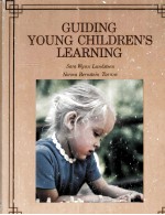 GUIDING YOUNG CHILDREN'S <em>LEARNING</em>