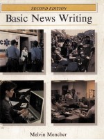 Basic News Writing <em>Second</em> <em>Edition</em>
