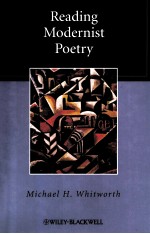 READIN<em>G</em> MODERNIST POETRY
