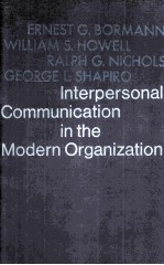 <em>In</em>terpersonal Communication <em>in</em> the Modern Organization