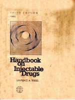 <em>HANDBOOK</em> <em>ON</em> <em>I</em>NJECTABLE DRUGS  TH<em>I</em>RD ED<em>I</em>T<em>I</em><em>ON</em>  1983