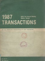 31st Annual Meeting of <em>the</em> american association of cost engineers