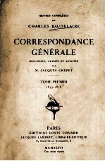 Correspondance g<em>é</em>n<em>é</em>rale : TOME PREMIER