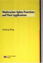 MULTIVARIATE <em>S</em>PLINE FUNCTION<em>S</em> AND THEIR APPLICATION<em>S</em>