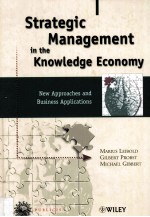 Strategic Management in the <em>Knowledge</em> Economy