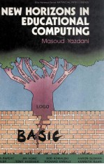 NEW HORIZONS IN EDUCATIONAL <em>COMPUTING</em>