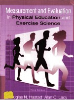MEASUREMENT AND EVALUATION:IN PHYSICAL EDUCATION AND EXERCISE SCIENCE THIRD <em>EDITION</em>