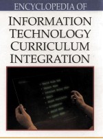 ENCYCLOPEDIA OF INFORMATION TECHNOLOGY <em>CURRICULUM</em> INTEGRATION VOLUME II