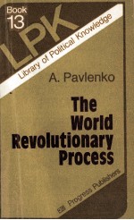 <em>THE</em> WORLD TEVOLUTIONARY <em>PROCESS</em>