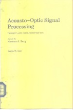 <em>A</em>cousto-Optic <em>Sign<em>a</em>l</em> <em>Processing</em> 1983