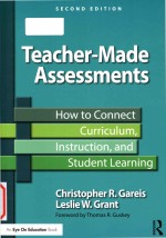 Teacher-made assessments how to connect <em>curriculum</em>