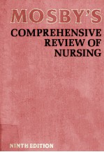 MOSBY`S COMPREHENSIVE REVIEW O<em>F</em> NURSING  NINTH EDITION