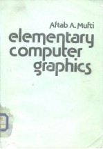 <em>Elementary</em> Computer Graphics
