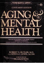 AGING & MENTAL HEALTH  CON<em>S</em>UMER`<em>S</em> EDITION