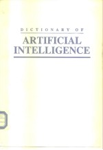 Dictionary <em>Artificial</em> <em>intelligence</em> 1990