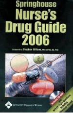 Springhouse Nurse's Drug <em>Guide</em> 2006 (Springhouse Nurse's Drug <em>Guide</em>s)