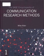 The SAGE encyclopedia <em>of</em> communication research <em>methods</em> Volume 1