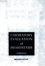 <em>Laboratory</em> evaluation <em>of</em> hemostasis.