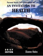 PERSONAL HEALTH SELF ASSESSMENTS FOR  AN INVITATION <em>TO</em> HEALTH  <em>BRIEF</em> EDITION